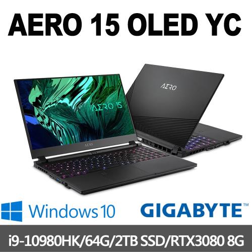 GIGABYTE技嘉 AERO 15 OLED YC 15.6吋UHD電競筆電(i9-10980HK/64G/2T SSD/RTX3080-8G)|AERO系列 輕薄電競