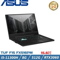 ASUS TUF 15吋 電競筆電 i5-11300H/8G/RTX3060-6G/512G PCIe/FX516PM-0231A11300H 御鐵灰