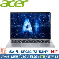 (規格升級)ACER AI筆電 Swift GO SFG14-73-53HY 銀(Ultra 5 125H/16G/512G+1TB/W11/14)