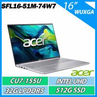 ACER Swift Lite SFL16-51M-74W7 科技銀 (U7-155U/32G/512G/16) AI輕薄效能筆電