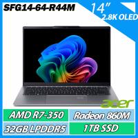 ACER 宏碁 Swift GO SFG14-64-R44M 銀 (R7-350/32G/1TB/14吋) 2.8KOLED AI文書效能輕薄筆電