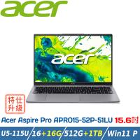 【特仕升級】ACER APRO15-52P-51LU 銀 (CU5-115U/16+16G/512G+1TB/W11P/15.6/FHD)