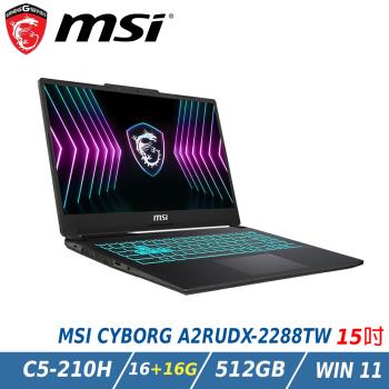 【特仕升級】MSI CYBORG 15 A2RUDX-2288TW (Core5-210H/16+16GB/RTX3050/512GB/W11)