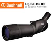 【美國 Bushnell 倍視能】Legend Ultra HD 傳奇系列 20-60x80mm ED螢石賞鳥型單筒望遠鏡 786081ED(公司貨)