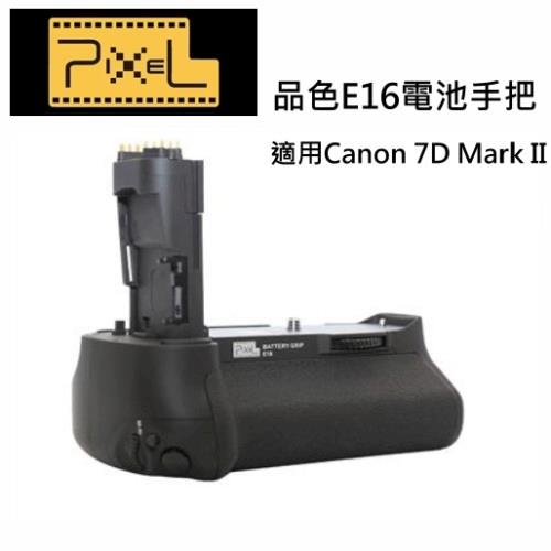 Pixel 品色相機電池手把 E16 For CANON 7D Mark II