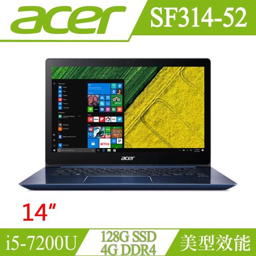 Acer宏碁 Swift 3 效能筆電 SF314-52-5000 14吋/i5-7200U/4G/128G SSD