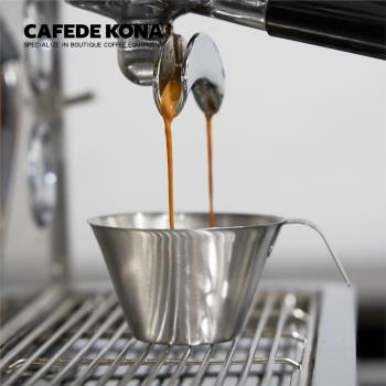 CAFEDE KONA不銹鋼濃縮咖啡盎司杯espresso不銹鋼萃取杯子量杯