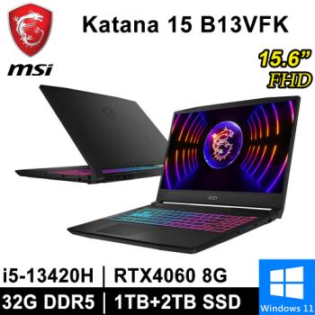 微星 Katana 15 B13VFK-1471TW-SP5 15.6吋 黑(i5/16G+16G/1T+2T/RTX4060 8G/W11)特仕筆電