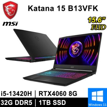 微星 Katana 15 B13VFK-1471TW-SP2 15.6吋 黑(i5/16G+16G/1T/RTX4060 8G/W11)特仕筆電