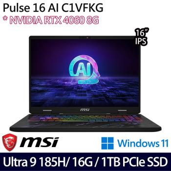 MSI微星Pulse 16 AI C1VFKG-015TW 16吋電競筆電 Ultra 9 185H/16G/1TB SSD/RTX4060/W11