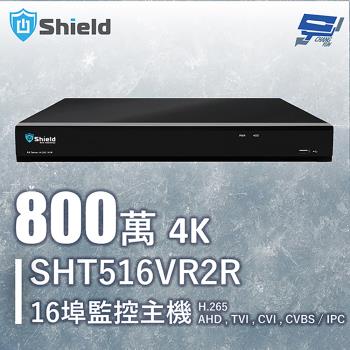 昌運監視器 神盾 SHT516VR2R 4K 800萬 16埠監控主機 H.265 AHD TVI CVI CVBS IPC
