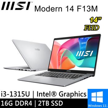 微星 Modern 14 F13MG-044TW-SP5 14吋 銀(i3-1315U/8G+8G/2TB PCIE/W11)特仕筆電