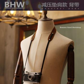 BHW墊肩款 相機肩帶背帶真皮牛皮復古微單適用于富士索尼瘋馬皮