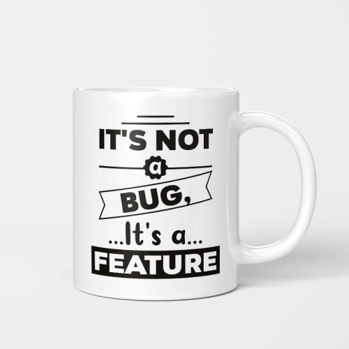 It's not a bug It's a feature IT杯子程序員創意水杯男生馬克杯
