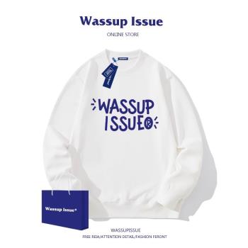 WASSUP ISSUE春秋季長袖圓領衛衣