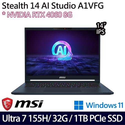 MSI微星 Stealth 14 AI A1VFG-009TW 14吋電競筆電Ultra 7 155H/32G/1TB SSD/RTX4060/W11