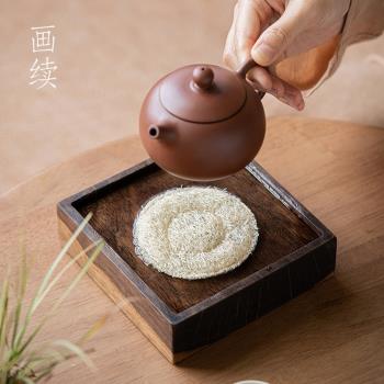 絲瓜絡茶壺墊杯墊壺承茶道紫砂壺墊茶席茶杯託隔熱藤墊竹茶具配件