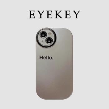 eyekey適用個性極簡電鍍英文Hello蘋果15手機殼iphone16promax新款13pro防摔12全包16矽膠14pro保護套11男女