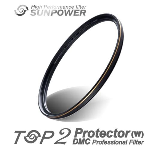SUNPOWER TOP2 PROTECTOR抗污防潑水多層鍍膜保護鏡 口徑62mm~薄框~台灣品牌UV62