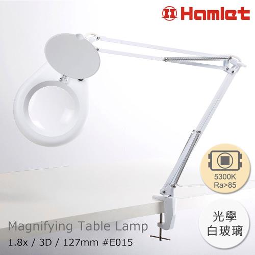 【Hamlet 哈姆雷特】1.8x/3D/127mm 工作用薄型LED護眼檯燈放大鏡 自然光 桌夾式【E015】
