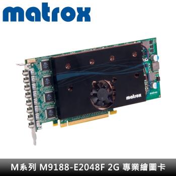 ｜Matrox 邁創｜M系列 M9188-E2048F 2G 專業繪圖卡
