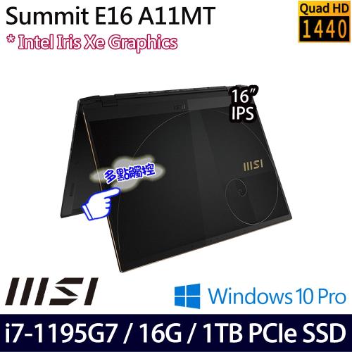 MSI微星 Summit E16 Flip 16吋 商務筆電 i7-1195G7/16G/PCIe 1TB SSD/W10P A11MT-052TW