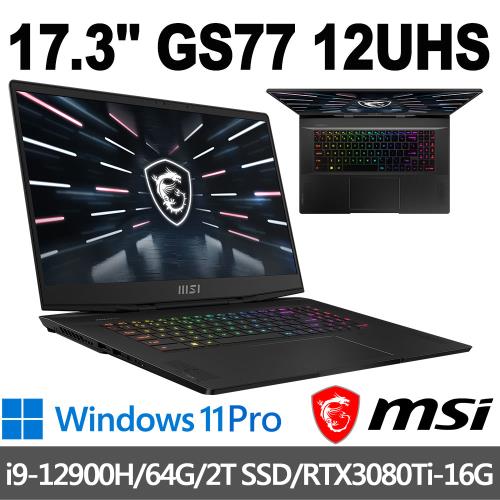 msi微星 GS77 12UHS-024TW 17.3吋 電競筆電(i9-12900H/64G/2T SSD/RTX3080Ti-16G/W11P)