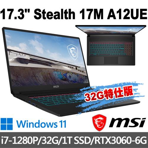 msi微星 Stealth 17M A12UE-002TW 17.3吋電競筆電(i7-1280P/32G/1T SSD/RTX3060-32G特仕版)