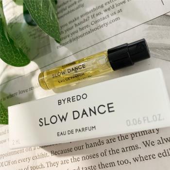 【Byredo 】淡香精 香水 小試管 針管 SLOW DANCE 詩性既視 2ml 沒藥 天竺葵 香草