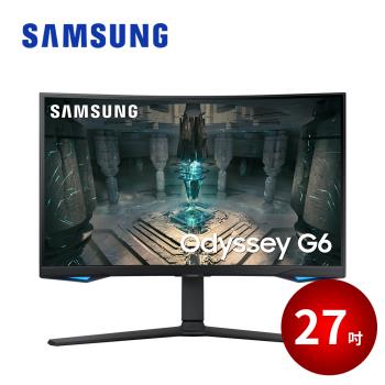 SAMSUNG 27吋 Odyssey G6 1000R 曲面電競顯示器 S27BG650EC