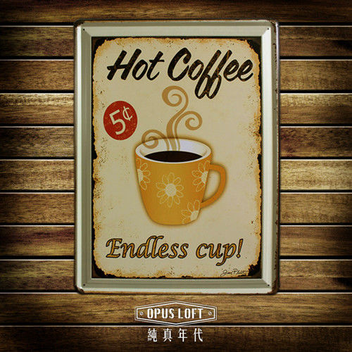 OPUS LOFT純真年代 30X40仿舊HOT Coffee鐵皮畫/創意無痕壁貼 (TP2007)