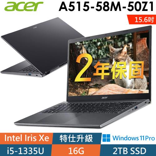 ACER A515-58M-50Z1 灰 (i5-1335U/16G/2TSSD/W11升級W11P/15.6FHD)特仕