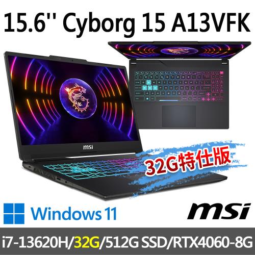 msi Cyborg 15 A13VFK-831TW 15.6吋(i7-13620H/32G/512G SSD/RTX4060-8G/-32G特仕版)