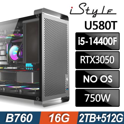 iStyle U580T 無敵鐵金鋼 (i5-14400F/B760/16G/2TB+512G SSD/RTX3050-8G/750W/FD)
