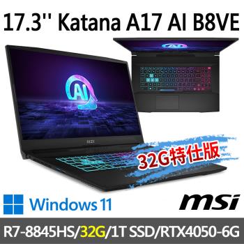 msi Katana A17 AI B8VE-838TW(R7-8845HS/32G/1T SSD/RTX4050/-32G特仕版)