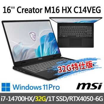 msiCreator M16 HX C14VEG-042TW (i7-14700HX/32G/1T SSD/RTX4050/-32G特仕版)