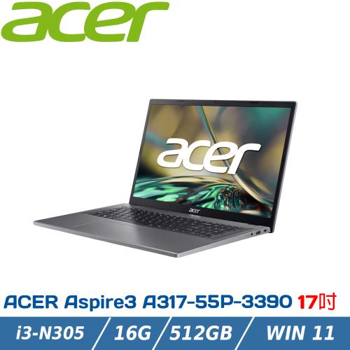 ACER Aspire 3 A317-55P-3390 銀(i3-N305/16G DDR5/512GB SSD/Win11/17.3吋) 文書大筆電