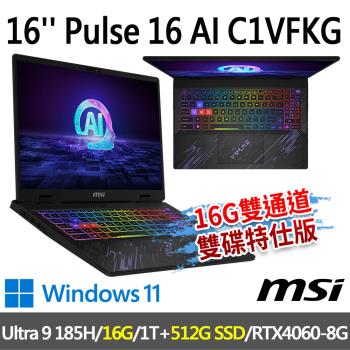 msi Pulse 16 AI C1VFKG-015TW(Ultra 9 185H/16G/1T+512G/RTX4060/-16G雙通道雙碟特仕版)