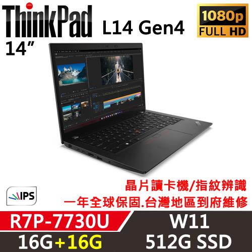 Lenovo聯想 ThinkPad L14 Gen4 14吋 商務筆電 R7P-7730U/16G+16G/512G/Win11/一年保固