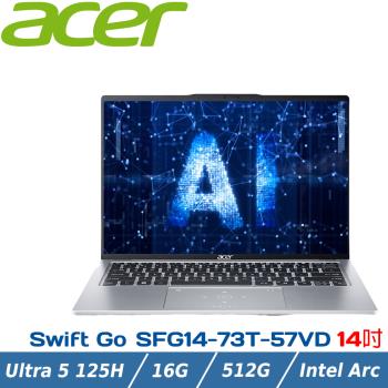 ACER Swift GO SFG14-73T-57VD 銀(Ultra 5 125H/16G/512G PCIe/W11/WUXGA/14)