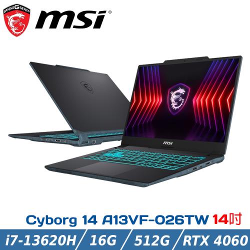 MSI微星 Cyborg 14 A13VF-026TW(i7-13620H/16G/RTX4060-8G/512G SSD/W11/14)