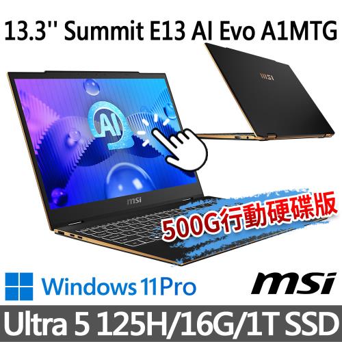 (送500G固態行動碟)msi Summit E13 AI Evo A1MTG-043TW 13.3吋(Ultra 5 125H/16G/1T SSD