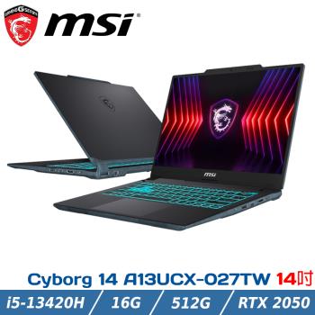 MSI微星 Cyborg 14 A13UCX-027TW(i5-13420H/16G/RTX2050-4G/512G SSD/W11)