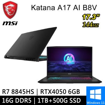 微星 Katana A17 AI B8VE-838TW-SP1 17.3吋 黑(R7 8845HS/16G/1TB+500G/RTX4050 6G)