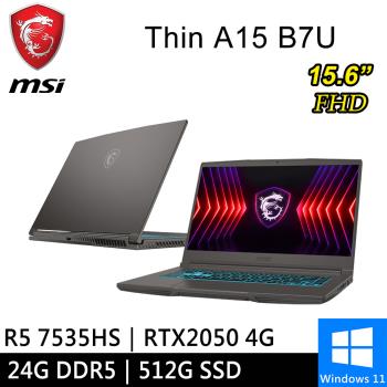 微星 Thin A15 B7UCX-032TW-SP2 15.6吋 灰(Ryzen 5 7535HS/24G/512G/RTX2050 4G)特仕筆電