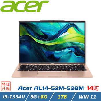 (規格升級)Acer  AL14-52M-528M 14吋效能筆電 玫瑰金(i5-1334U/8+8G/1TB/W11/14)