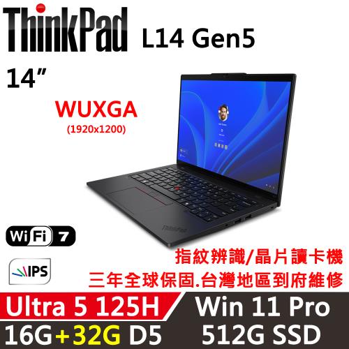 (規格升級)Lenovo聯想 ThinkPad L14 Gen5 14吋 AI PC Ultra 5 125H/16G+32G/512G/W11P