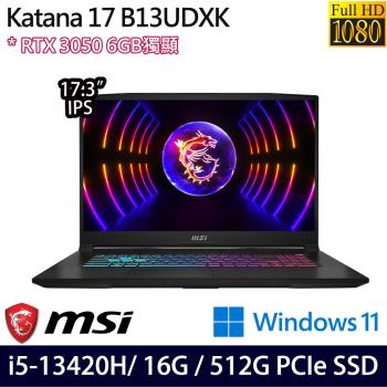 MSI微星 Katana 17 B13UDXK-1418TW 17吋 電競筆電 i5-13420H/16G/512G SSD/RTX3050/W11