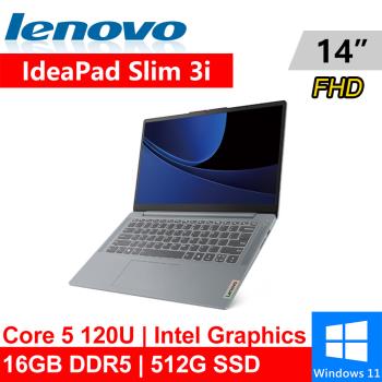 Lenovo IdeaPad Slim 3i-83E5000GTW 14吋 灰(Core 5 120U/16G DDR5/512G PCIE/W11)