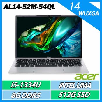 ACER 宏碁 Aspire AL14-52M-54QL 銀(i5-1334U/8G/512G SSD/W11/14吋)美型文書筆電